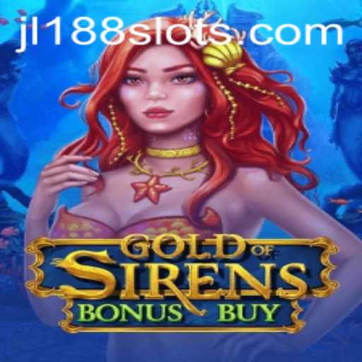 Exploring the Fascinating World of GoldofSirensBonusBuy with JL188